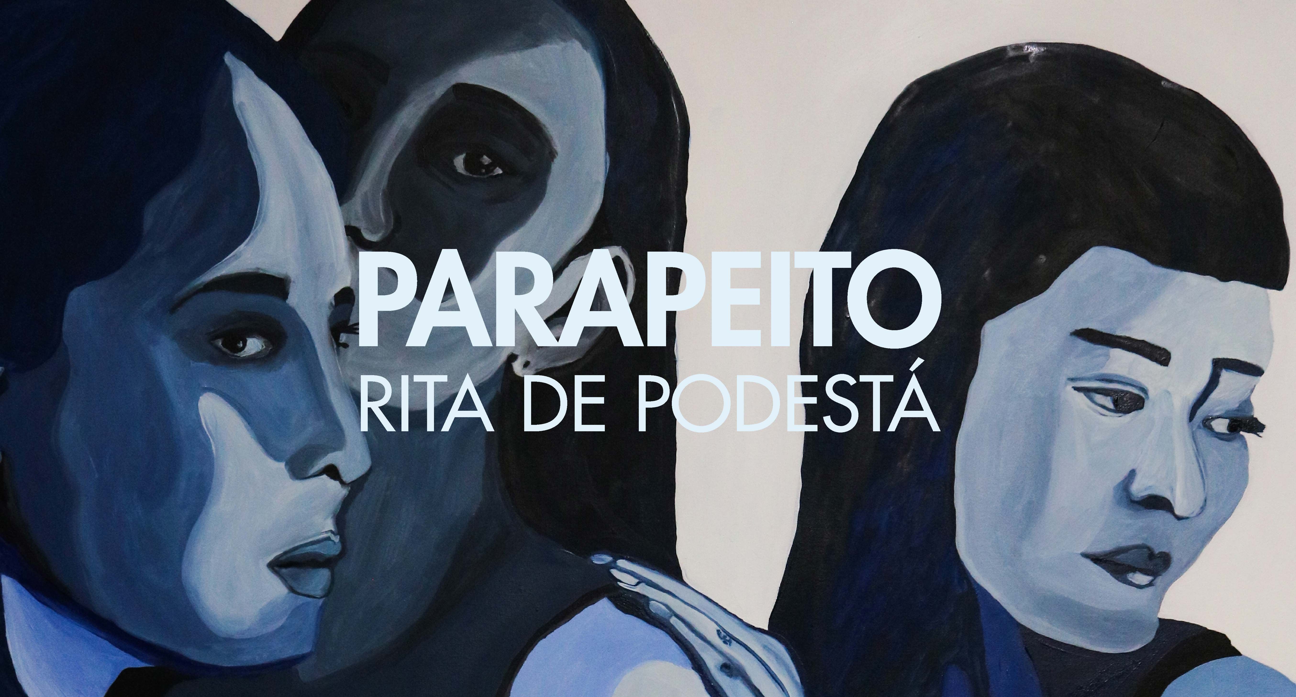 Parapeito — Rita de Podestá